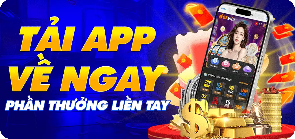 okwin365 com tặng quà liền tay khi tải app